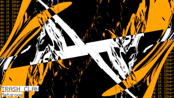 Metaroom - TRASH CLAN